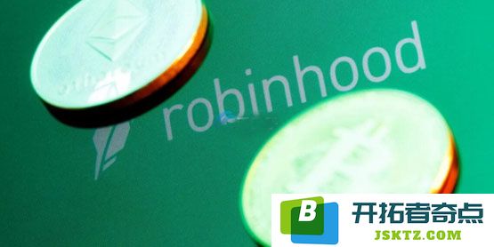 Robinhood第一季度财报分析：加密货币收入达2.52亿美元，但交易量较上季度显著降温
