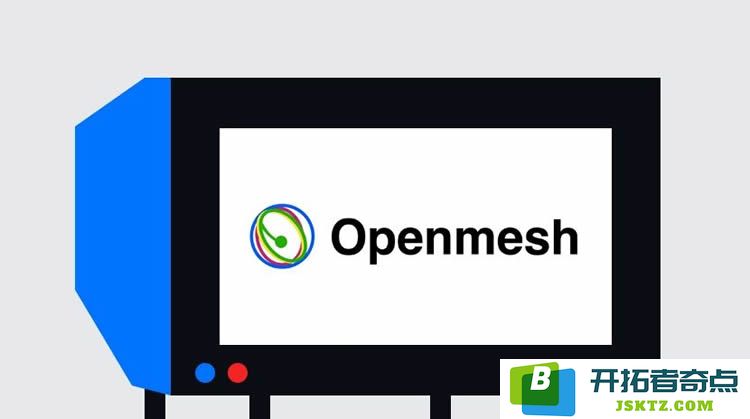 Openmesh网络的定义与运作方式解析及其主要功能与适用场景详解